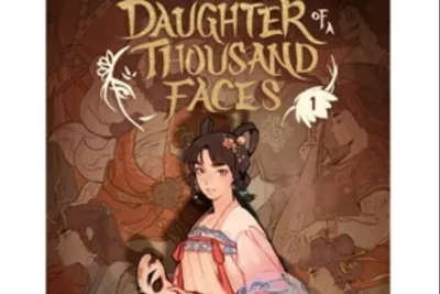 Reseña Del Manga «Daughter of a Thousand Faces», Volumen 1: Echa UN Vistazo a La Sinopsis